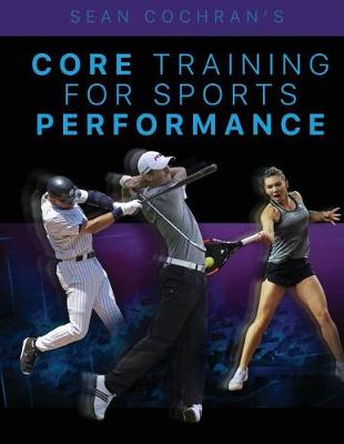 Core Training for Sports Performance