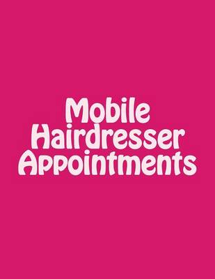 Mobile Hairdresser Appointments