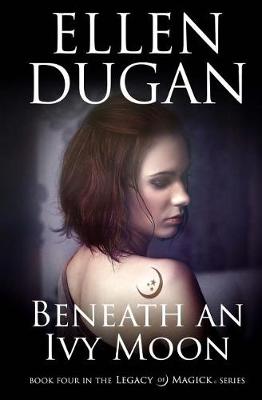 Beneath An Ivy Moon