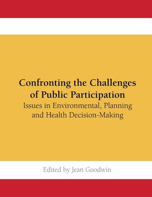 Confronting the Challenges of Public Participation