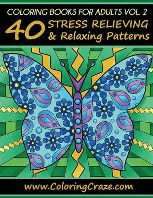 Coloring Books For Adults Volume 2