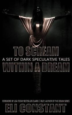 To Scream Within A Dream