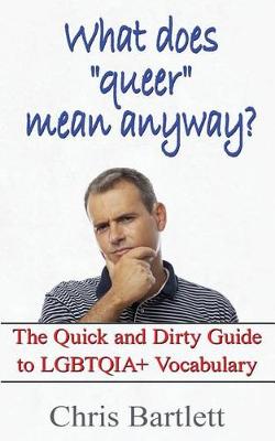 What Does "Queer" Mean Anyway?