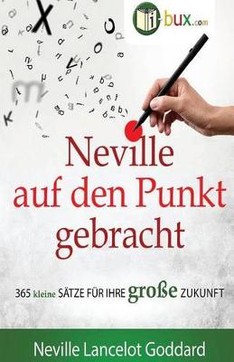 Neville Auf Den Punkt Gebracht