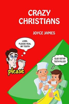 Crazy Christians