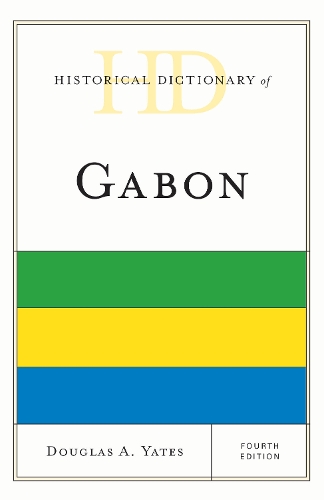 Historical Dictionary of Gabon