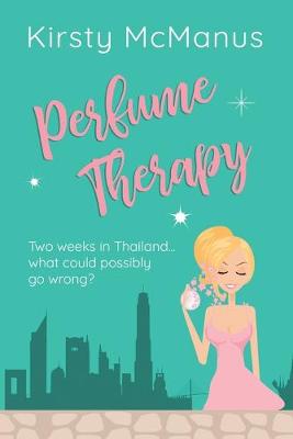 Perfume Therapy