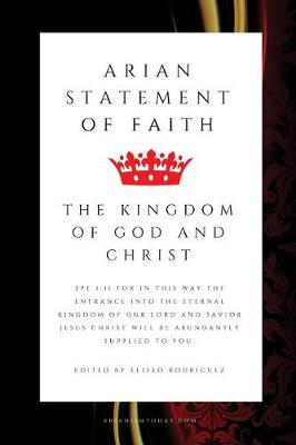 The Arian Statement of Faith