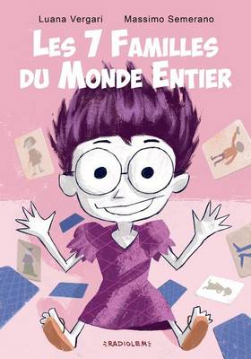 Les 7 familles du monde entier