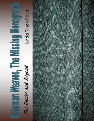 Bateman Weaves, The Missing Monograph