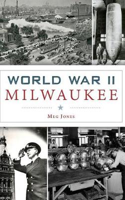 World War II Milwaukee