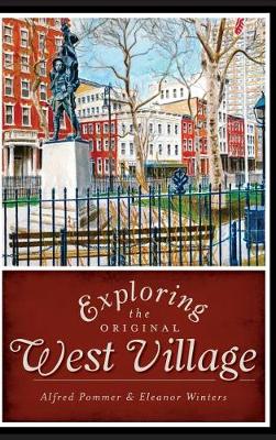 Exploring the Original West Village
