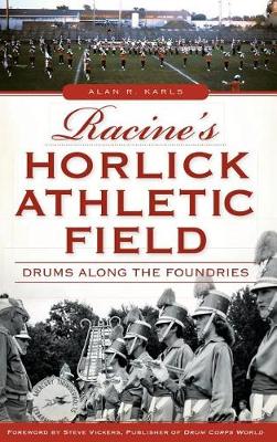 Racine's Horlick Athletic Field