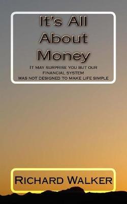 It's All About Money
