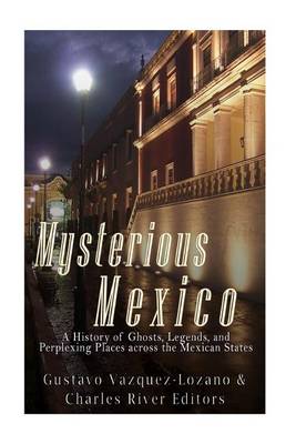 Mysterious Mexico