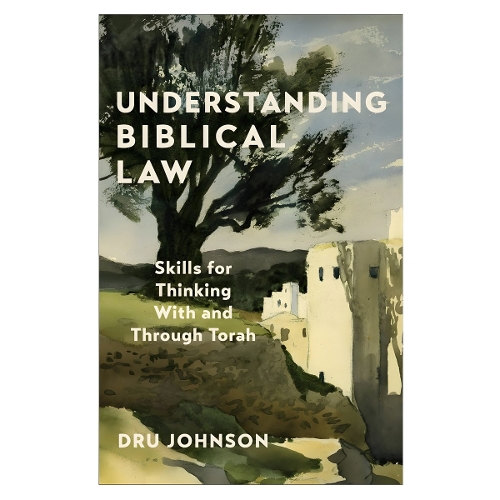Understanding Biblical Law