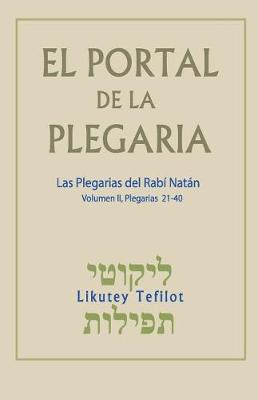 El Portal de la Plegaria. Vol. II