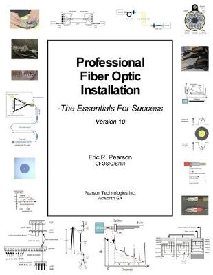 Professional Fiber Optic Installation, v.10