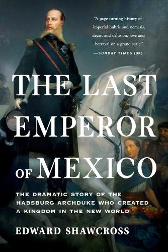 The Last Emperor of Mexico