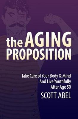 The Aging Proposition