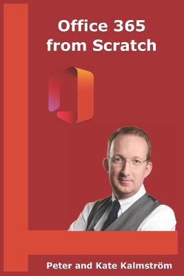 Office 365 from Scratch