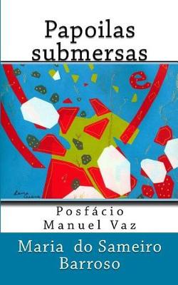 Papoilas submersas