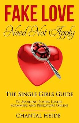Fake Love Need Not Apply