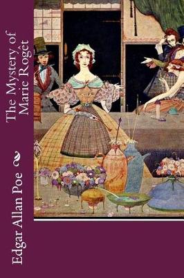 The Mystery of Marie Rogêt
