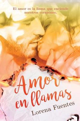 Amor en Llamas