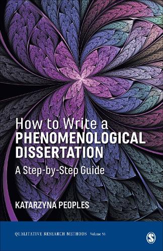 How to Write a Phenomenological Dissertation