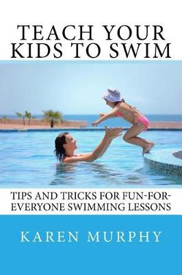 Teach Your Kids to Swim