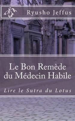 Le Bon Remede du Medecin Habile