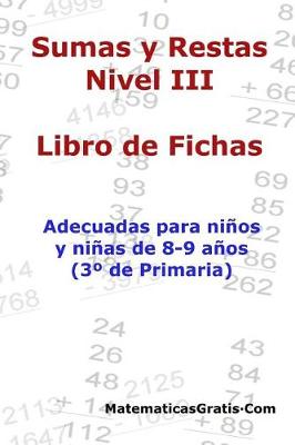 Libro de Fichas - Sumas y Restas - Nivel III