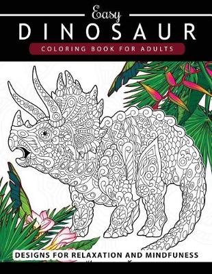 Dinosaur Coloring book for Adults and Kids