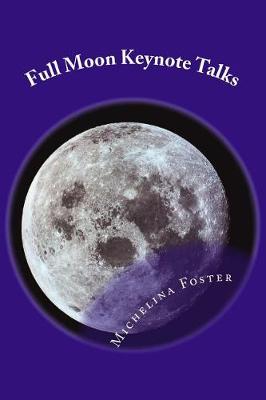 Full Moon Keynote Talks