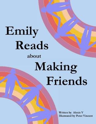 Emily Reads about Making Friends