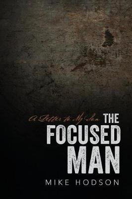 The Focused Man