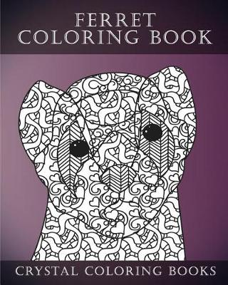 Ferret Colouring Book For Adults