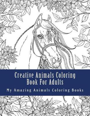 Creative Animals Coloring Book for Adults