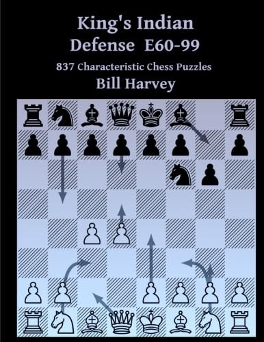 King's Indian Defense E60-99: 837 Characteristic Chess Puzzles