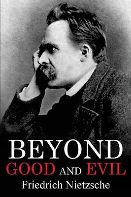 Beyond Good and Evil