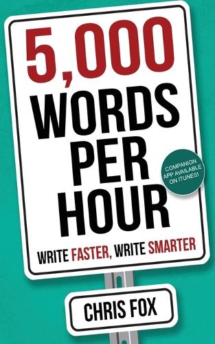 5,000 Words Per Hour