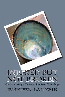 Injured But Not Broken