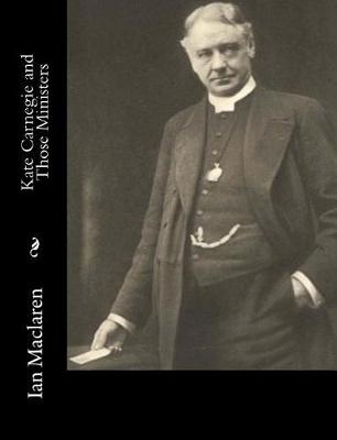 Kate Carnegie and Those Ministers