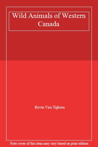 Wild Animals of Western Canada