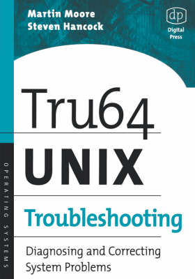 Tru64 UNIX Troubleshooting
