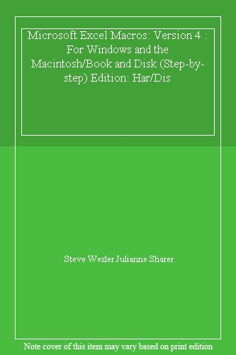 Microsoft Excel Macros: Version 4 : For Windows and the Macintosh/Book and Disk (Step-by-step)