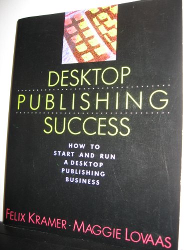 Desk Top Publishing Success