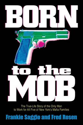 Born to the Mob