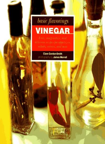 Basic Flavorings: Vinegar